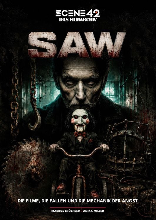 Produktbild: SAW &ndash; Die Filme, die Fallen und die Mechanik der Angst (Scene 42-Das Filmarchiv)