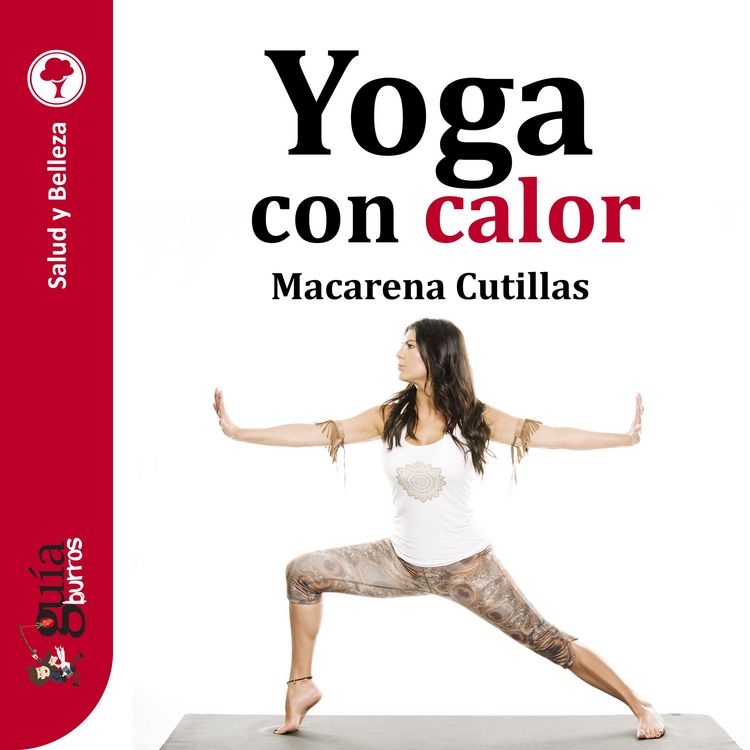 Produktbild: Gu&iacute;aBurros: Yoga con calor