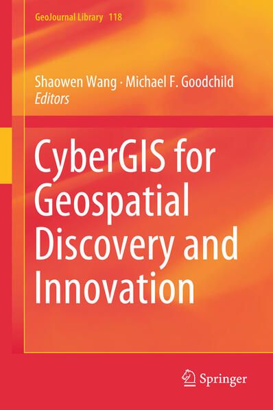 Produktbild: CyberGIS for Geospatial Discovery and Innovation