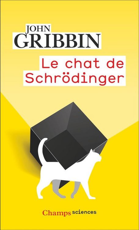 Produktbild: Le chat de Schr&ouml;dinger : physique quantique et r&eacute;alit&eacute;