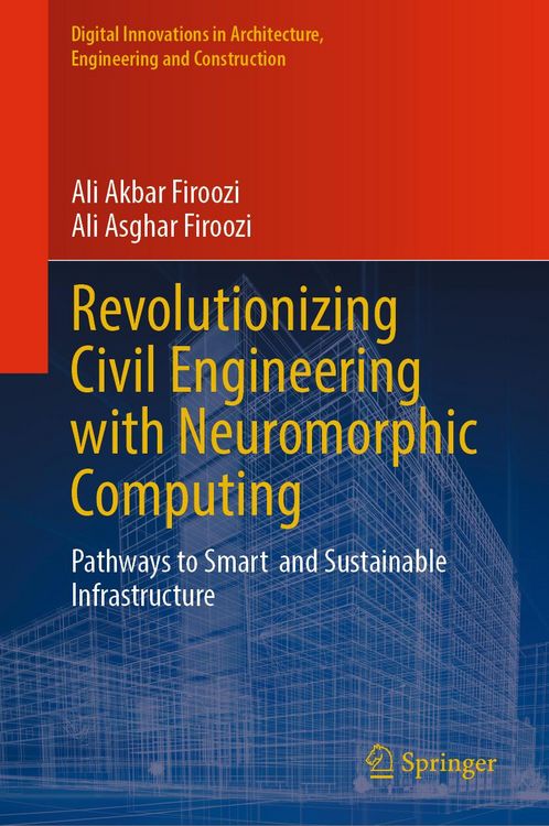 Produktbild: Revolutionizing Civil Engineering with Neuromorphic Computing