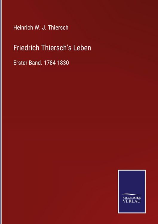 Produktbild: Friedrich Thiersch's Leben