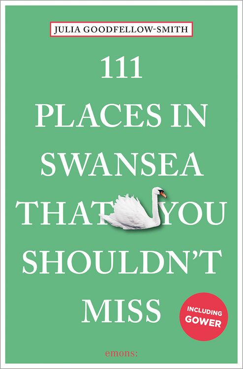 Produktbild: 111 Places in Swansea That You Shouldn't Miss
