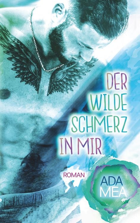 Produktbild: Der wilde Schmerz in mir
