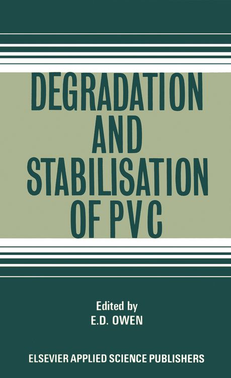 Produktbild: Degradation and Stabilisation of PVC