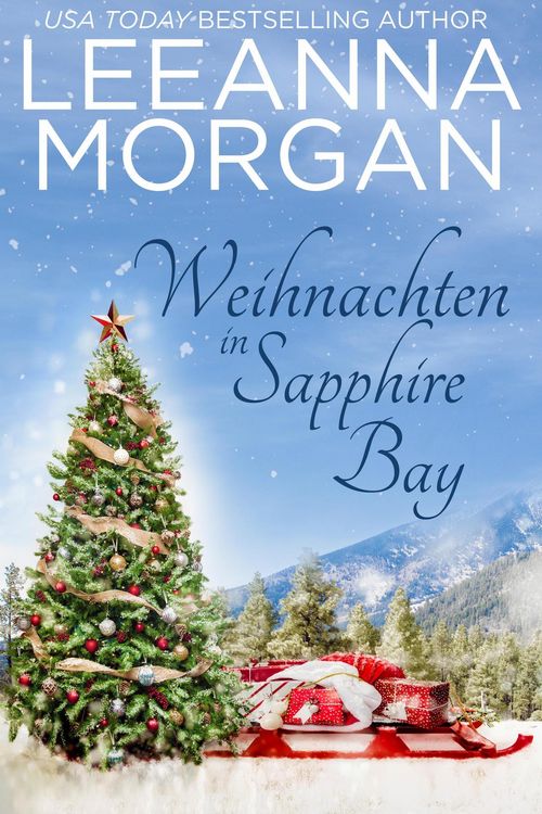 Produktbild: Weihnachten in Sapphire Bay: Eine Kleinstadt Love Story (R&uuml;ckkehr zur Sapphire Bay, #4)