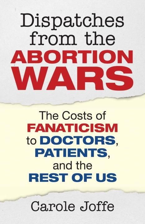 Produktbild: Dispatches from the Abortion Wars