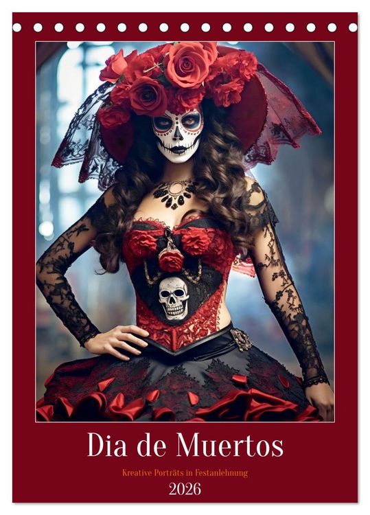 Produktbild: Dia de Muertos Kreative Portr&auml;ts in Festanlehnung (Tischkalender 2026 DIN A5 hoch), CALVENDO Monatskalender