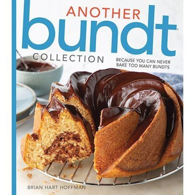 Produktbild: Another Bundt Collection: Because You Can Never Bake Too Many Bundts!