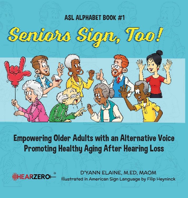 Produktbild: Seniors Sign, Too!