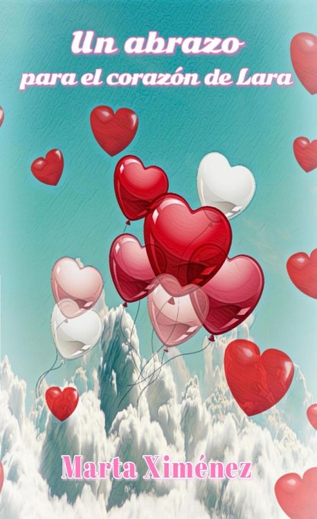 Produktbild: Un abrazo para el coraz&oacute;n de Lara