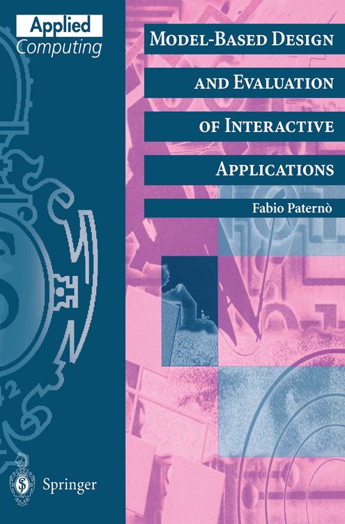 Produktbild: Model-Based Design and Evaluation of Interactive Applications