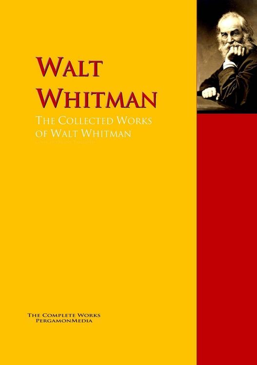 Produktbild: The Collected Works of Walt Whitman