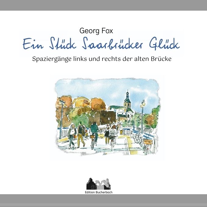 Produktbild: Ein St&uuml;ck Saarbr&uuml;cker Gl&uuml;ck