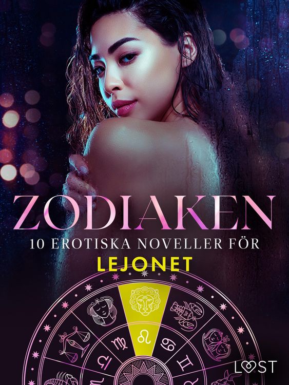 Produktbild: Zodiaken: 10 Erotiska noveller f&ouml;r Lejonet