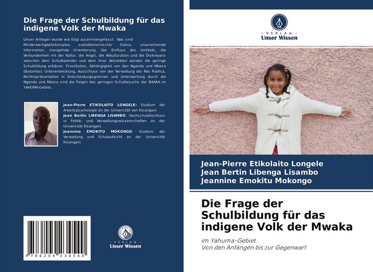 Produktbild: Die Frage der Schulbildung f&uuml;r das indigene Volk der Mwaka