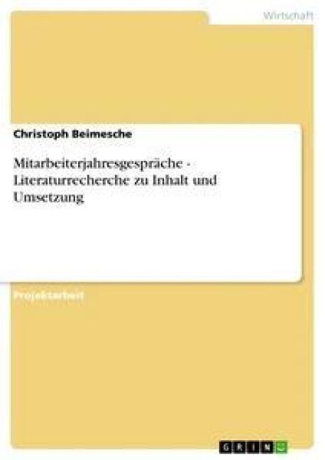 Produktbild: Mitarbeiterjahresgespr&auml;che - Literaturrecherche zu Inhalt und Umsetzung