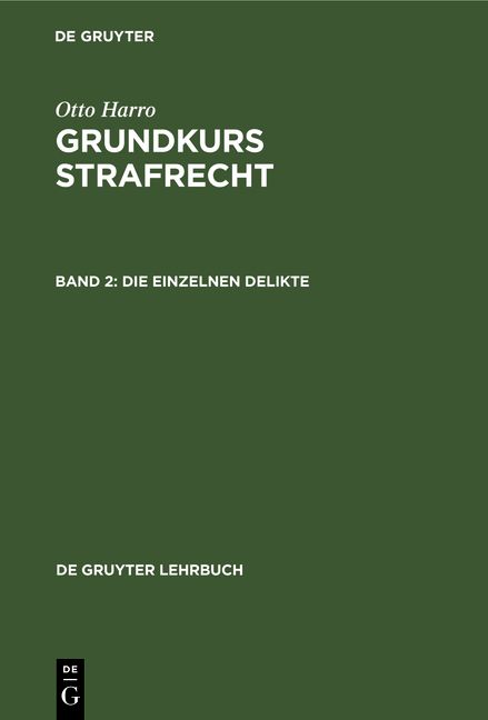 Produktbild: Otto Harro: Grundkurs Strafrecht / Die einzelnen Delikte