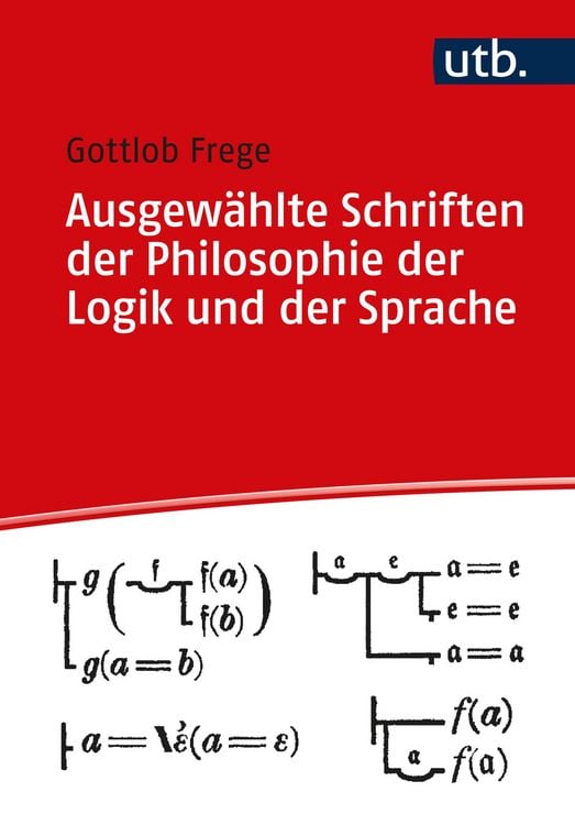 Produktbild: Ausgew&auml;hlte Schriften zur Philosophie der Logik und der Sprache