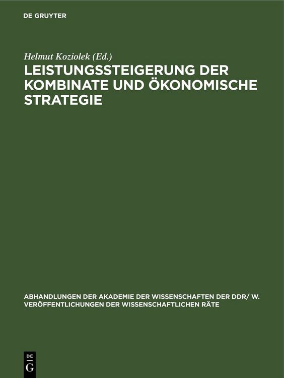 Produktbild: Leistungssteigerung der Kombinate und &ouml;konomische Strategie