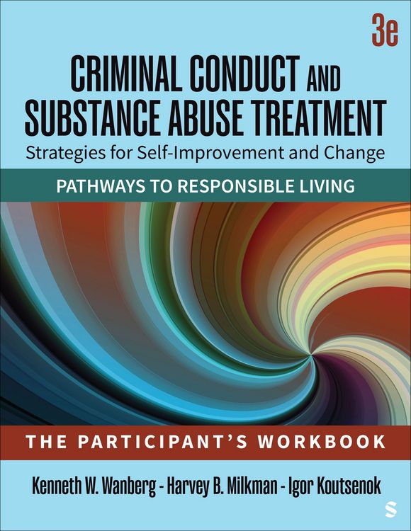 Produktbild: Criminal Conduct and Substance Abuse Treatment: Strategies For Self-Improvement and Change, Pathways to Responsible Living