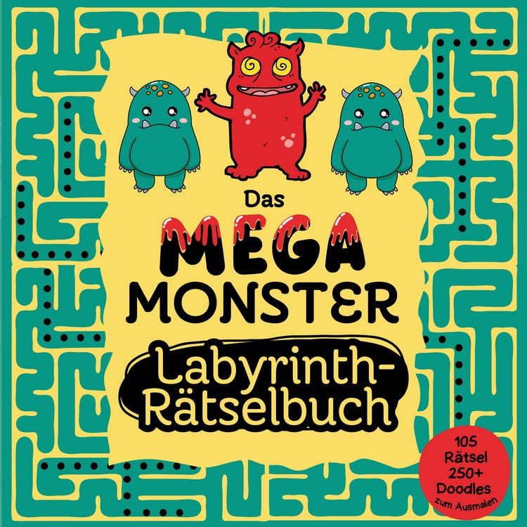 Produktbild: Labyrinth Rätselbuch für Kinder - Das Mega Monster Labyrinth Rätselbuch plus 250+ Monster Doodles zum Ausmalen