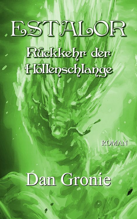Produktbild: Estalor - R&uuml;ckkehr der H&ouml;llenschlange