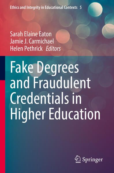 Produktbild: Fake Degrees and Fraudulent Credentials in Higher Education