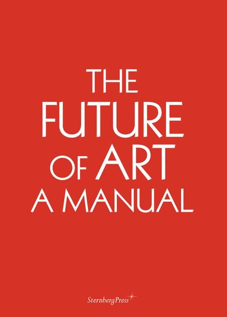 Produktbild: The Future of Art