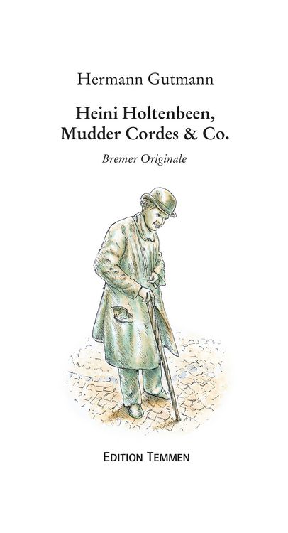 Produktbild: Heini Holtenbeen, Mudder Cordes & Co.