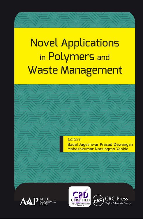 Produktbild: Novel Applications in Polymers and Waste Management