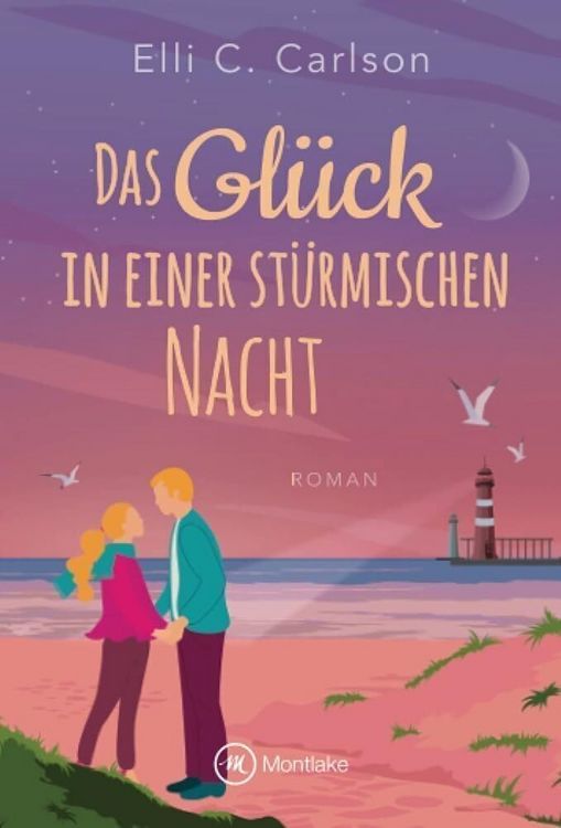 Produktbild: Das Gl&uuml;ck in einer st&uuml;rmischen Nacht