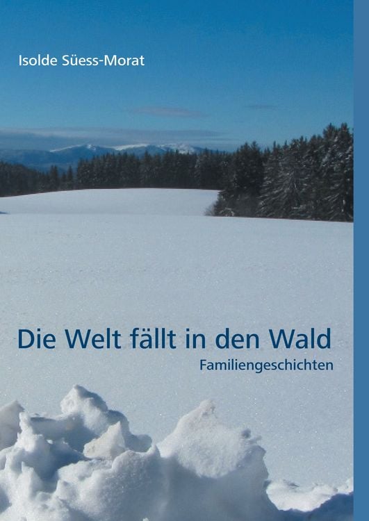 Produktbild: Die Welt f&auml;llt in den Wald