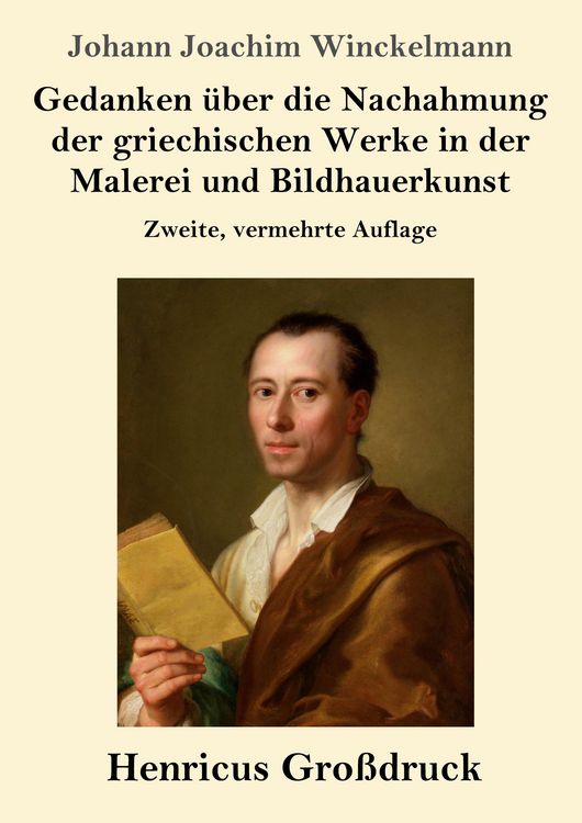 Produktbild: Gedanken &uuml;ber die Nachahmung der griechischen Werke in der Malerei und Bildhauerkunst (Gro&szlig;druck)