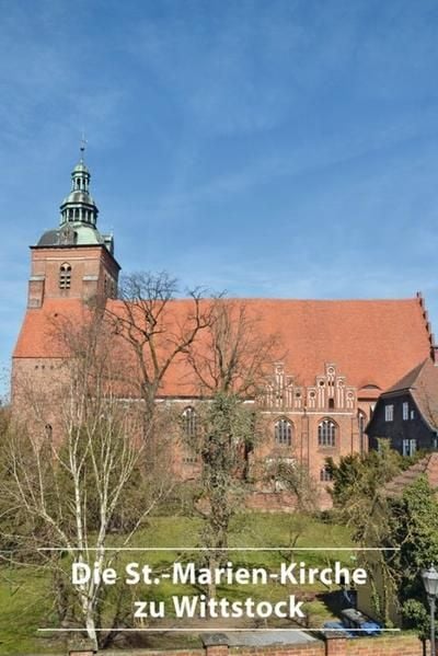 Produktbild: Die St.-Marien-Kirche zu Wittstock