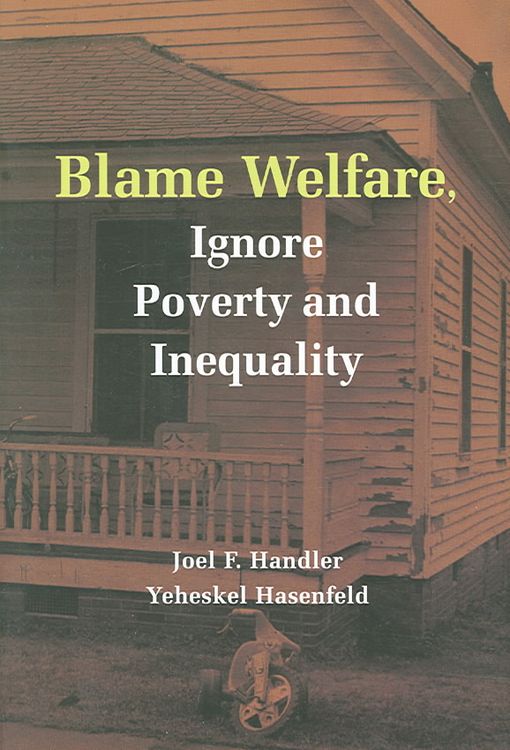 Produktbild: Blame Welfare, Ignore Poverty and Inequality