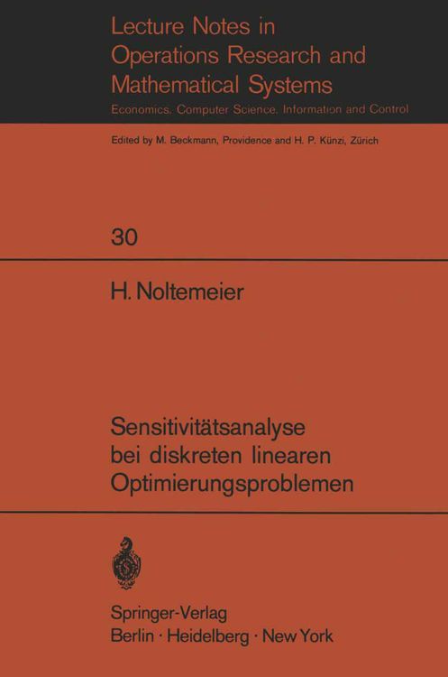 Bild vom Artikel Sensitivitätsanalyse bei diskreten linearen Optimierungsproblemen vom Autor H. Noltemeier