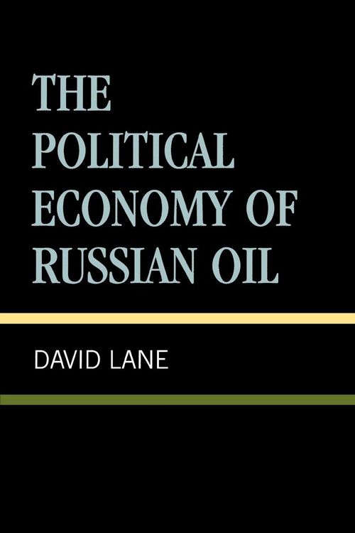 Produktbild: Political Economy of Russian Oil