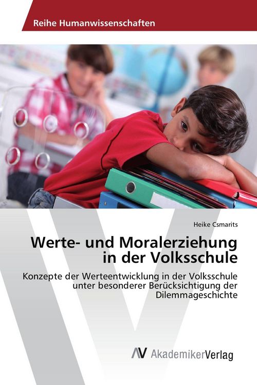 Produktbild: Werte- und Moralerziehung in der Volksschule