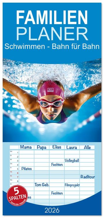 Produktbild: Familienplaner 2026 - Schwimmen - Bahn f&uuml;r Bahn mit 5 Spalten (Wandkalender, 21 x 45 cm) CALVENDO
