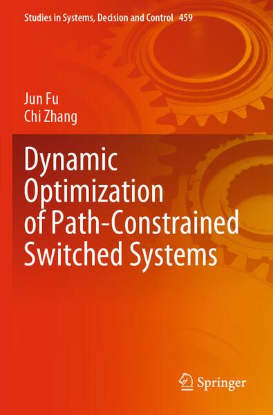 Produktbild: Dynamic Optimization of Path-Constrained Switched Systems