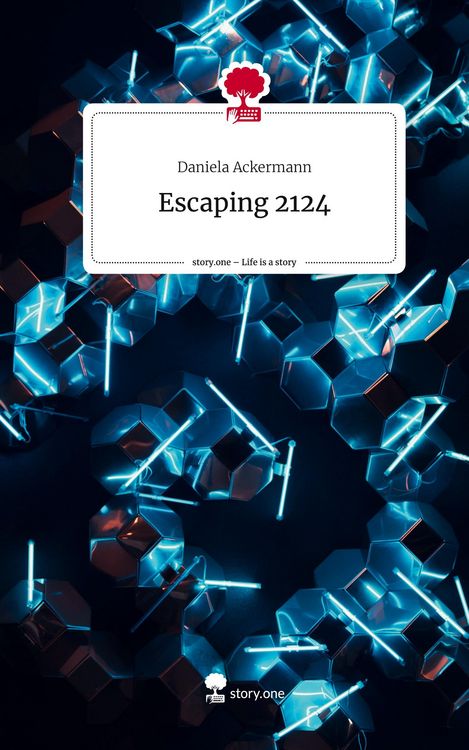 Produktbild: Escaping 2124. Life is a Story - story.one
