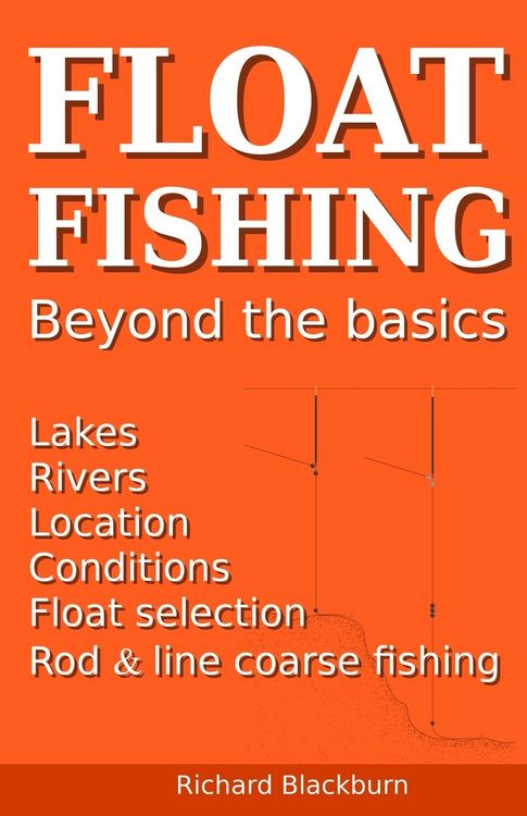 Produktbild: Float Fishing beyond the basics