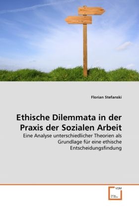Produktbild: Stefanski, F: Ethische Dilemmata in der Praxis der Sozialen