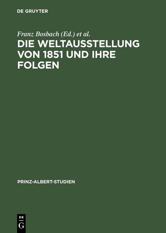 Produktbild: Die Weltausstellung von 1851 und ihre Folgen