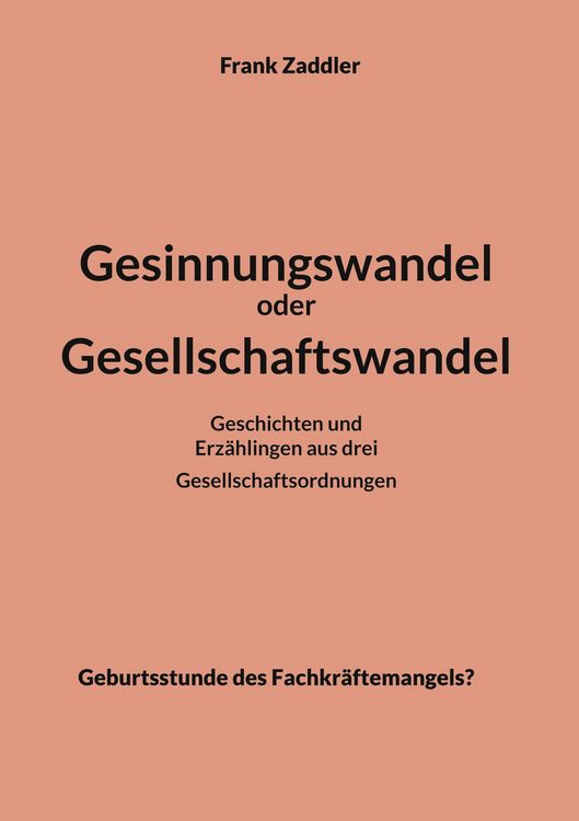 Produktbild: Gesinnungswandel oder Gesellschaftswandel