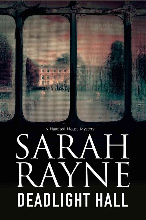 Produktbild: Rayne, S: Deadlight Hall: A Haunted House Mystery