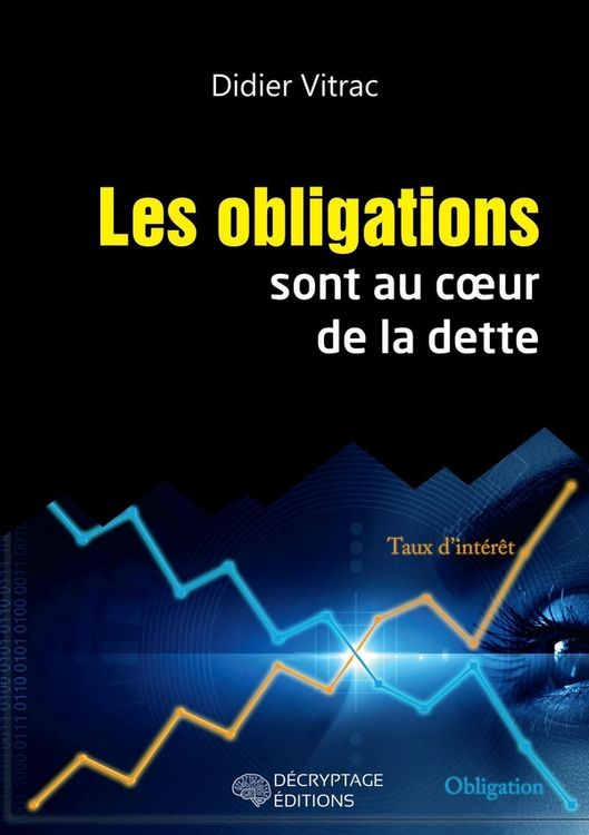 Produktbild: Les obligations sont au coeur de la dette