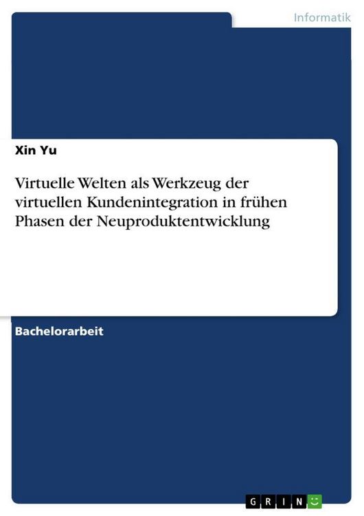 Produktbild: Virtuelle Welten als Werkzeug der virtuellen Kundenintegration in fr&uuml;hen Phasen der Neuproduktentwicklung