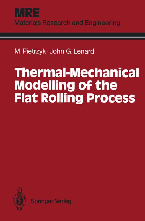Produktbild: Thermal-Mechanical Modelling of the Flat Rolling Process